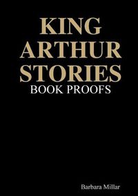 Cover image for King Arthur Stories