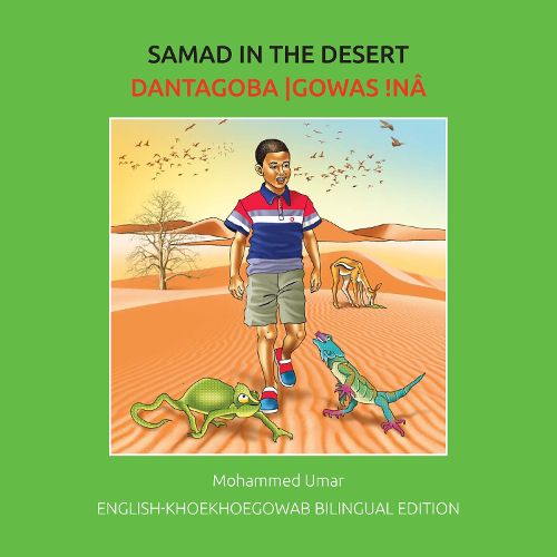 Cover image for Samad in the Desert: English-Khoekhoegowab Bilingual Edition