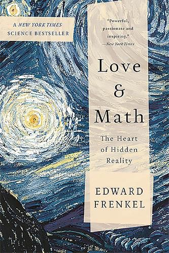 Cover image for Love and Math: The Heart of Hidden Reality