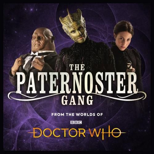 The Paternoster Gang: Heritage 2