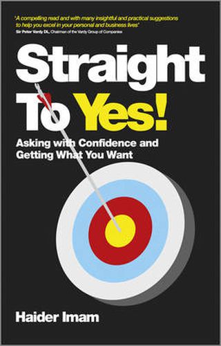 Cover image for Straight to Yes: Asking with Confidence and Getting What You Want