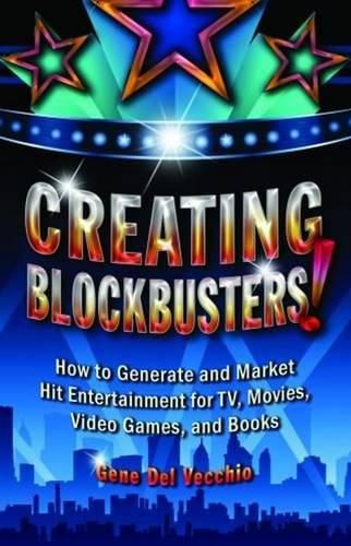 Cover image for Creating Blockbusters!