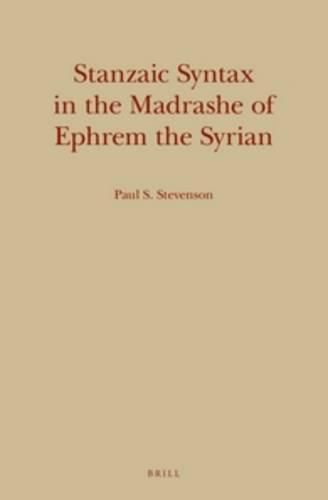 Cover image for Stanzaic Syntax in the Madrashe of Ephrem the Syrian