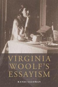 Cover image for Virginia Woolf's Essayism
