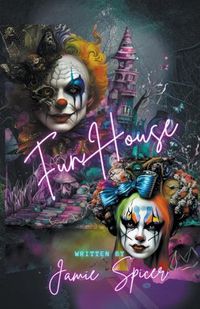 Cover image for Funhouse Book One of the Carnival Series