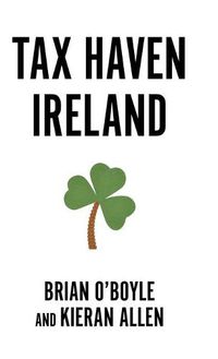 Cover image for Tax Haven Ireland