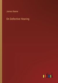 Cover image for On Defective Hearing