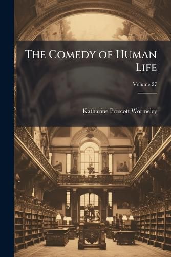 Cover image for The Comedy of Human Life