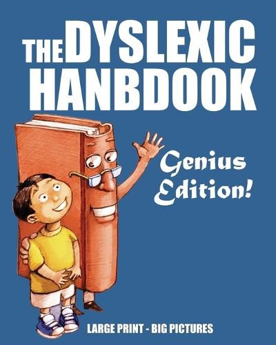 Cover image for The Dyslexic Handbook: Genius Edition