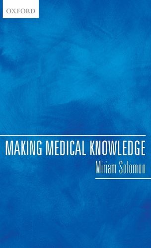 Cover image for Making Medical Knowledge