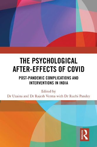 The Psychological After-Effects of Covid