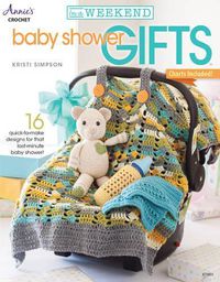 Cover image for In a Weekend: Baby Shower Gifts