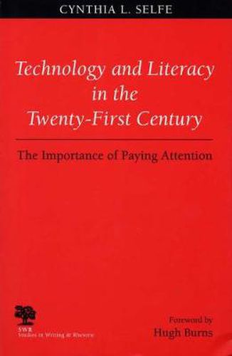 Cover image for Technology and Literacy in the Twenty-first Century