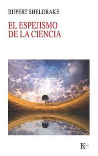 Cover image for El Espejismo de La Ciencia