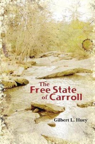 Cover image for The Free State of Carroll