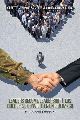 Cover image for Leaders Become Leadership Los Lideres Se Convierten En Liderazgo