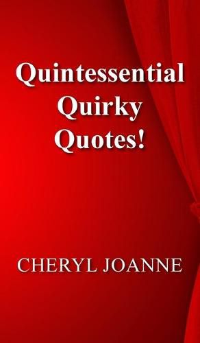 Cover image for Quintessential Quirky Quotes!