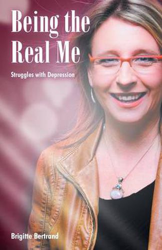 Cover image for Being the Real Me: Struggles with Depression