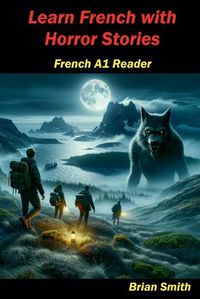 Cover image for Learn French with Horror Stories