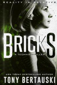 Cover image for Bricks: A Technothriller