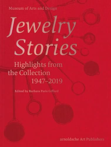 Cover image for Jewelry Stories: Highlights from the Collection 1947-2019