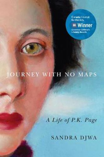 Cover image for Journey with No Maps: A Life of P.K. Page