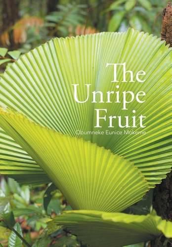 Cover image for The Unripe Fruit