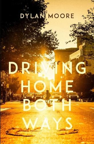 Cover image for Driving Home Both Ways