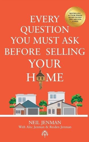 Cover image for Every Question You Must Ask Before Selling Your Home