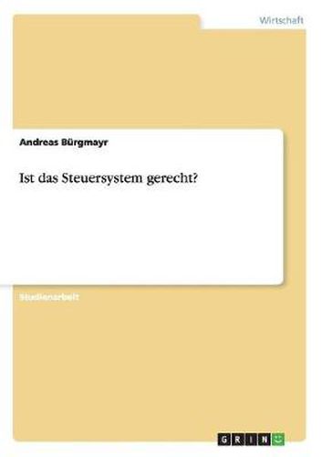 Cover image for Ist das Steuersystem gerecht?