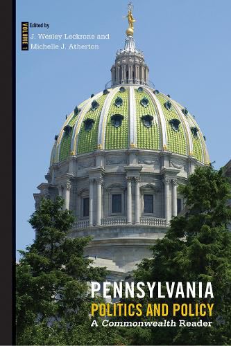 Cover image for Pennsylvania Politics and Policy: A Commonwealth Reader
