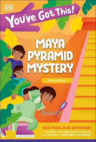 Cover image for You've Got This! Maya Pyramid Mystery