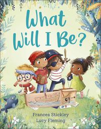 Cover image for What Will I Be?