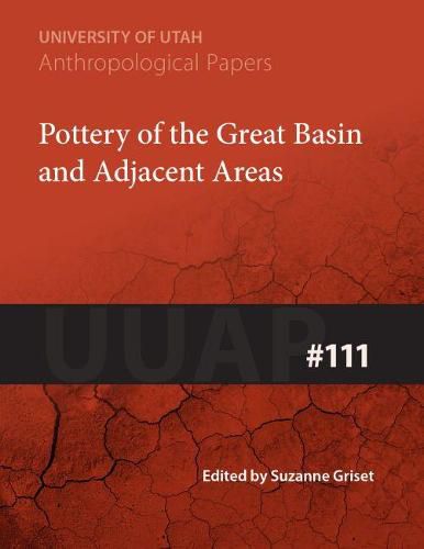 Cover image for Pottery of the Great Basin and Adjacent Areas