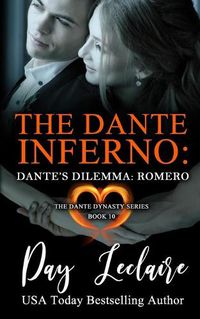 Cover image for Dante's Dilemma: Romero (The Dante Dynasty Series: Book#10): The Dante Inferno