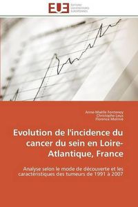 Cover image for Evolution de l'incidence du cancer du sein en loire-atlantique, france