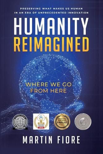 Cover image for Humanity Reimagined: Where We Go From Here