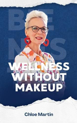 Cover image for Wellness Without Makeup