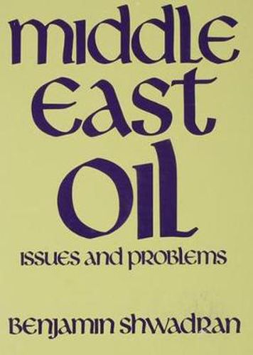 Cover image for Middle East Oil: Issues and Problems