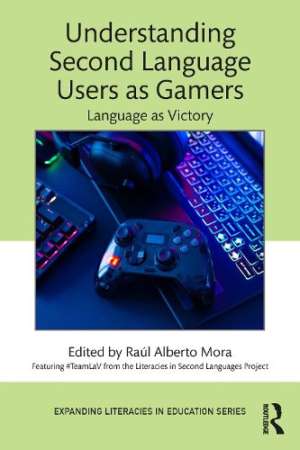 Cover image for Understanding Second Language Users as Gamers