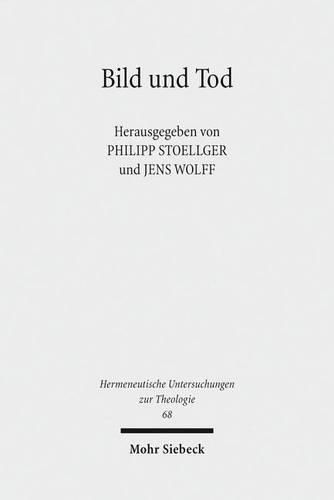 Cover image for Bild und Tod: Grundfragen der Bildanthropologie