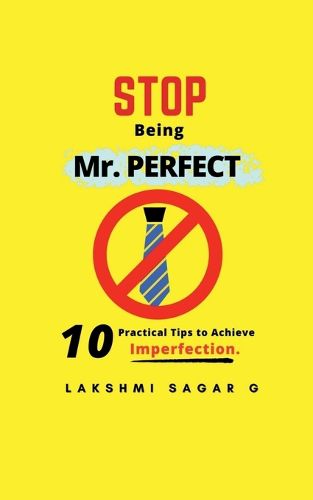 Cover image for Stop Being Mr.Perfect