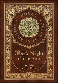 Cover image for Dark Night of the Soul (Royal Collector's Edition) (Annotated) (Case Laminate Hardcover with Jacket)