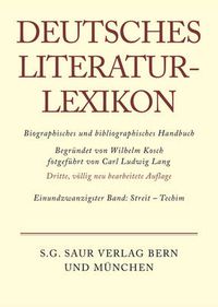 Cover image for Deutsches Literatur-Lexikon, Band 21, Streit - Techim