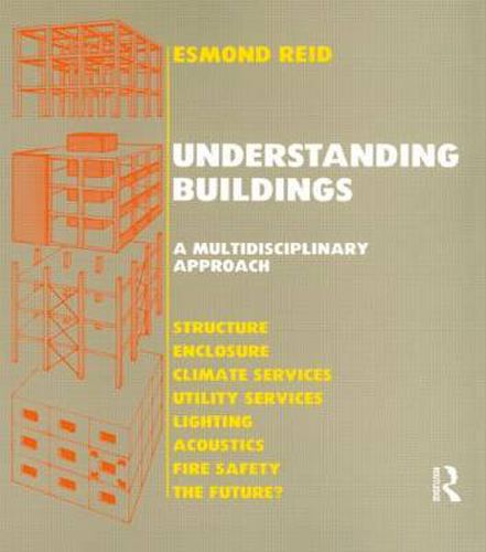 Cover image for Understanding Buildings a Multidisciplinary Approach: A Multidisciplinary Approach