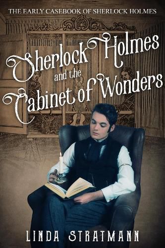 Cover image for Sherlock Holmes and the Cabinet of Wonders