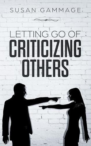 Cover image for Letting Go of Criticizing Others