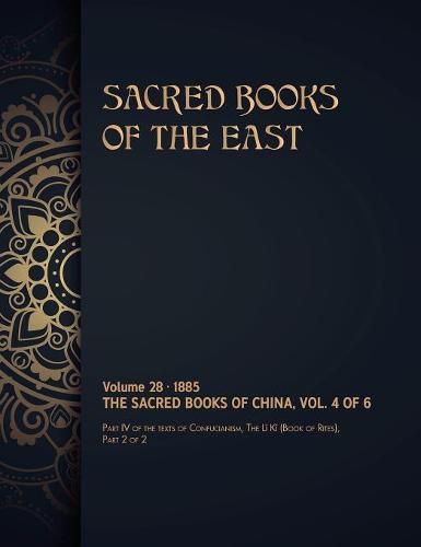 The Sacred Books of China: Volume 4 of 6