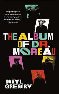 Cover image for The Album of Dr. Moreau