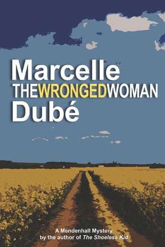 Cover image for The Wronged Woman: Book 6 of the Mendenhall Mystery series